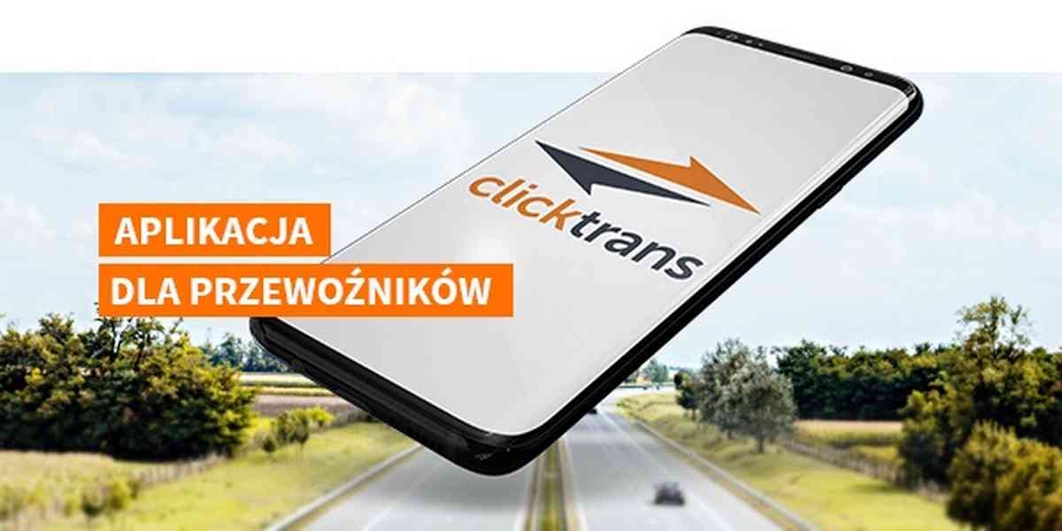 Mobilna aplikacja Clicktrans już dostępna bezpłatnie dla przewoźników